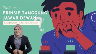 meet 9 Etika Profesi U0026 Tata Kelola Korporasi  Prinsip Tanggung Jawab Dewan