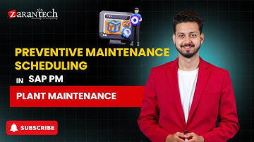 Preventive Maintenance Scheduling in SAP PM (Plant Maintenance) | ZaranTech