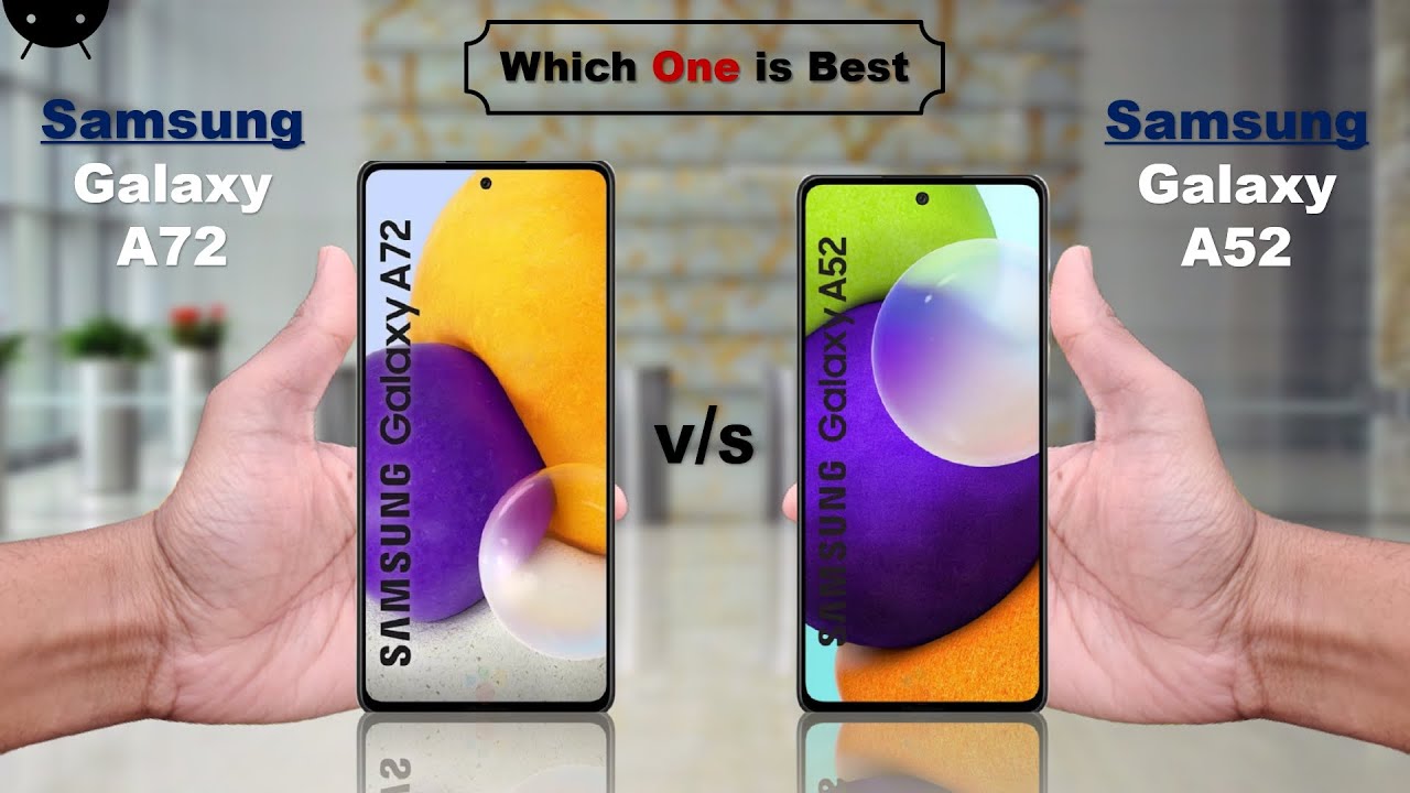 Samsung Galaxy A72 Vs S21