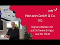 Anwenderbericht Holstein GmbH &amp; Co KG  | Digital mit pds Software &amp; Apps aus der Cloud [2025]