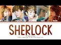 SHINee 샤이니 Sherlock 셜록 Clue Note Color Coded Lyrics Han Rom Eng 가사 SHINee 샤이니 Sherlock 셜록 Clue Note Color Coded Lyrics Han Rom Eng 가사