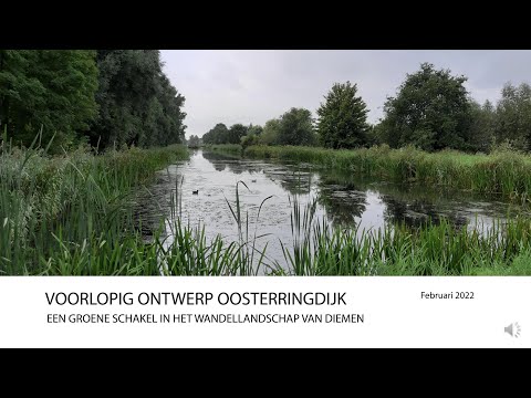 Presentatie voorlopig ontwerp wandellandschap Oosterringdijk en omgeving