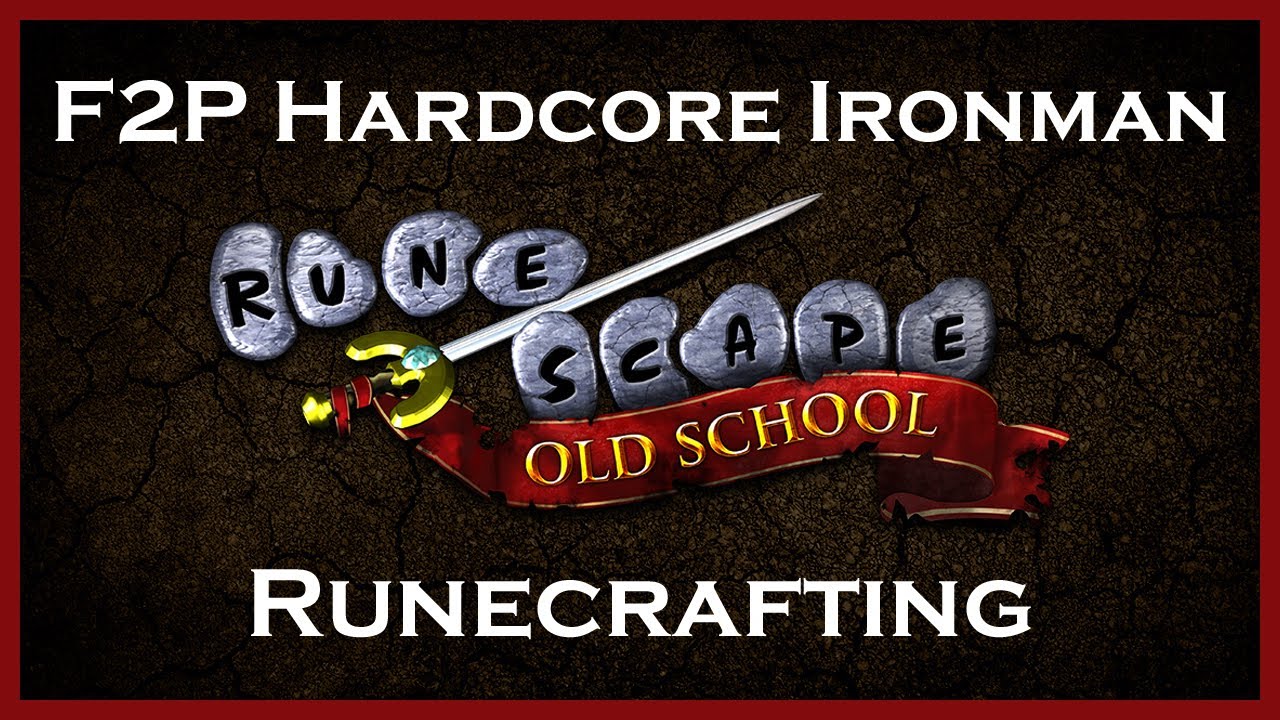 Old School RuneScape OSRS F2P Hardcore Ironman Runecrafting YouTube old-school-runescape-osrs-f2p-hardcore-ironman-runecrafting-youtube