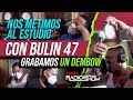 NOS METIMOS AL ESTUDIO DE GRABACIÓN CON "BULIN 47" & GRABAMOS ESTE DEMBOW "ME TIENE CHIVO"