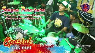 JANGAN PURA-PURA lagu klasik rasa jaman now ALL ARTIS | COVER MASNYUR S NEW PALLAPA chords