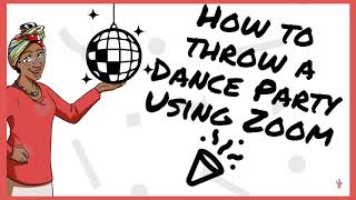 How to Throw a Dance Party using Zoom screenshot 5