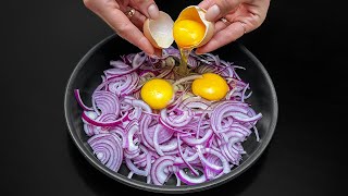 If you have onions and eggs, you can prepare this quick and tasty dish.