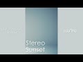 Stereo Sunset (Prod. AmPm) - Himika Akaneya | MF Ghost Ending | [Subthai/แปลไทย]