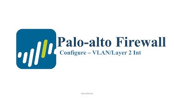 PaloAlto Layer 2 interface / VLAN configuration