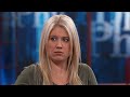 'Do You Think You Deserve Better?' Dr. Phil Asks Woman Who Is Physically And Verbally Abused By B…