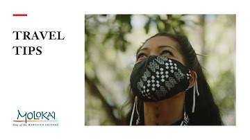 Molokaʻi Travel Tips: Travel Pono