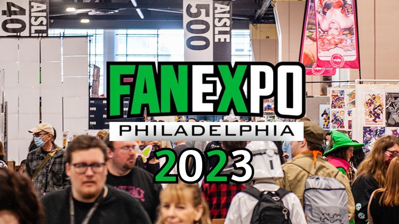 FAN EXPO PHILLY 2023 - YouTube