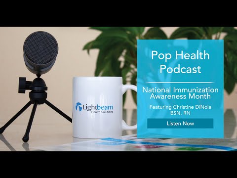 Pop Health Podcast - National Immunization Awareness Month