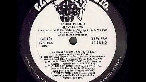 Heavy Balloon "32,000 Pound" 1969 *Sixteen Tons*