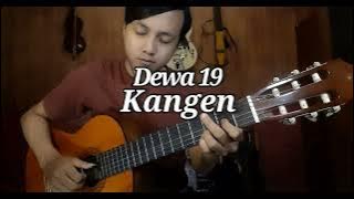 kangen - dewa 19 ( fingerstyle guitar cover )
