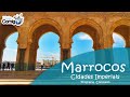 CIDADES IMPERIAIS | MARROCOS | Programa Viaje Comigo