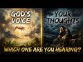 How Do You Know If It's God Speaking Or Just You? | Biblical Answer