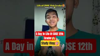 A Day in Life Of CBSE 12th Grader😱 Study Vlog🎯 #shorts #studyvlog #studywithme #class12 #class11