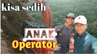 Kisa sedih anak Operator