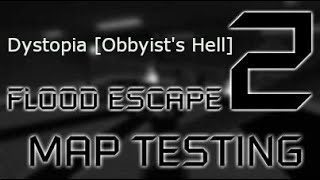 Dystopia V3 (FE2 Map Test, Final Revamp)