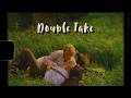 [Vietsub] double take - dhruv