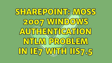 Sharepoint: MOSS 2007 Windows Authentication NTLM problem in IE7 with IIS7.5 (3 Solutions!!)