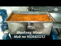 Bhadang mixer new model