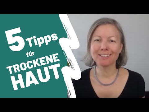 Video: Tipp Des Herausgebers: 5 Coole Grundlagen Für Trockene Haut