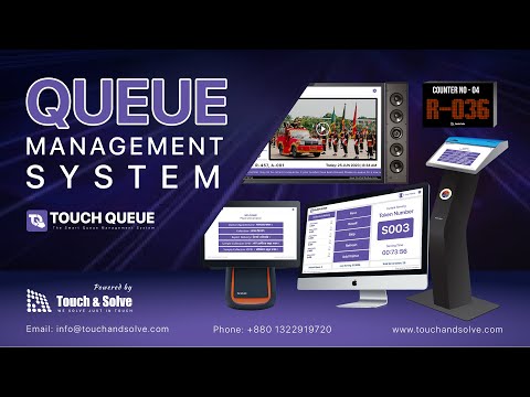 Smart Queue Management system | Touch Queue | Touch And Solve