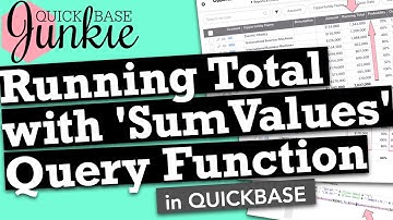 Running Total with SumValues Query Function in Quickbase