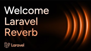 Introduction to Laravel Reverb