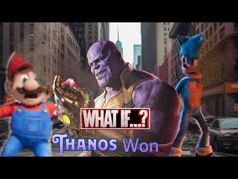 What if Thanos won in Mario x Sonic 2 Fight in New York