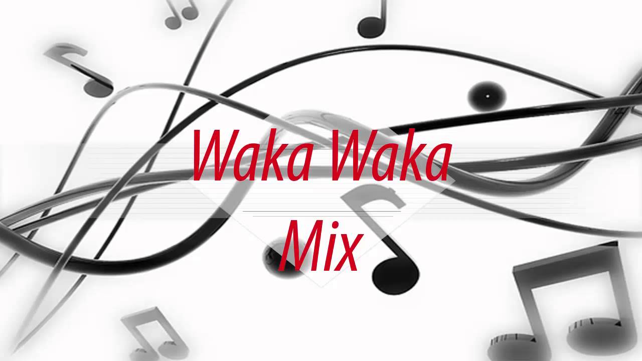 Waka Waka Mix | Vloger2000 | #01 - YouTube