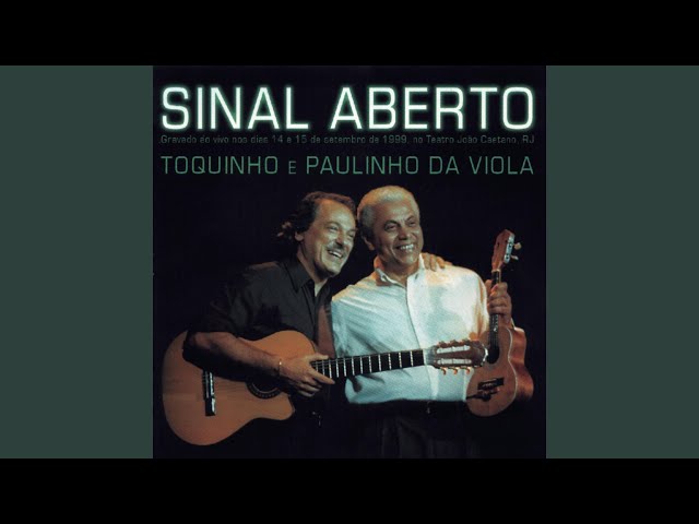 Paulinho da Viola & Toquinho - Tarde Em Itapoã