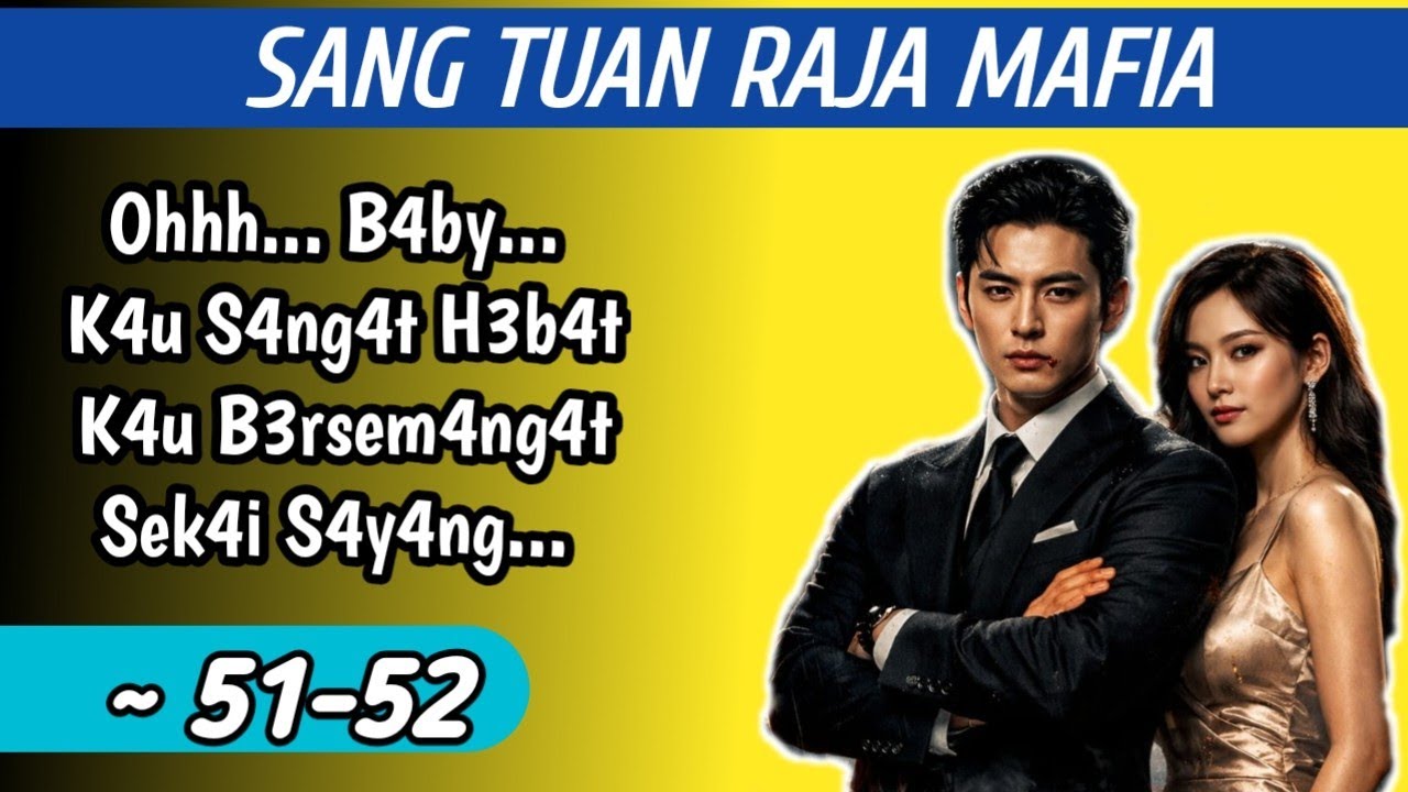 51-52||| Oh B4by K4u S4ng4t Good