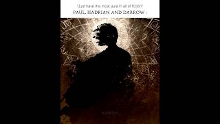 The most Aura in fiction | Paul Atreides, Hadrian Marlowe and Darrow O’Lykos #dune #shorts #fyp