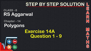 Polygons| Class 8 Exercise 14A Question 1 - 9| RS Aggarwal|Learn maths