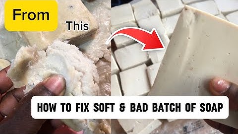 How To Make Your Soft and Bad Soap Hard Again.
