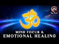 Relaxing OM Chanting 108 Times || Inner Peace, Mind Focus & Emotional Healing