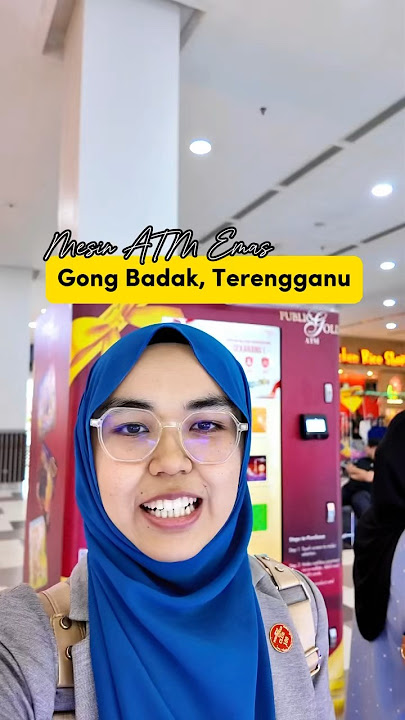 Mesin ATM Emas Public Gold di Mydin Gong Badak Terengganu #publicgold #akaunemasgap