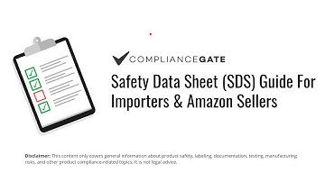 Safety Data Sheet (SDS) Guide For Importers & Amazon Sellers