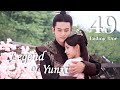 [ENG SUB] Legend of Yunxi 49 - Ending 1 (Ju Jingyi, Zhang Zhehan, Kiki Xu)