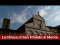 La Chiesa di San Miniato al Monte, Firenze [Focus sulla facciata]