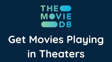 Movie Database Now Playing API Tutorial | Movies Playing in Theaters
