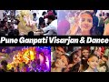 Vlog10pune ganpati visarjan    with friends masti  dance   shonaingle 