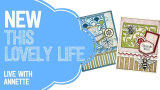 NEW 'This Lovely Life' collection | LIVE with Annette