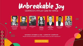 UNBREAKABLE JOY: GEANCO's Virtual Gala for Africa