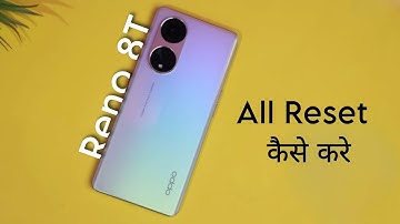 How to Reset Oppo Reno 8T | Oppo Reno 8T 5g Reset Kaise Kare