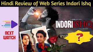Indori Ishq Review Ritvik Sahore, Vedika Bhandari, Donna Munshi Hi Raaj Meera Joshi, Altaf Raja