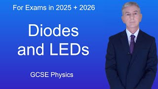 GCSE Physics (9-1) Diodes and LEDs